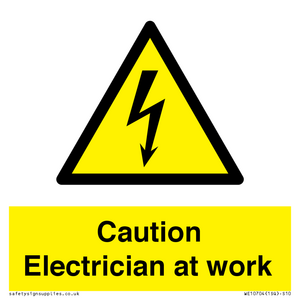 Caution Electrician at work